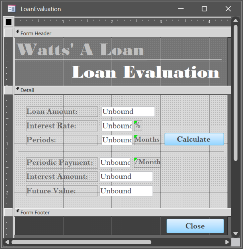 Watts' A Loan - Loan Evaluation - Form Design