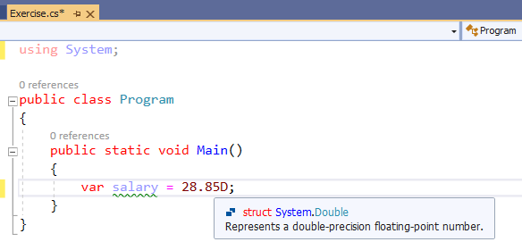 If the value receives an D suffix, it is considered a floating point number with double precision