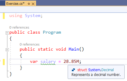 If the value receives an M suffix, it is considered a large decimal number